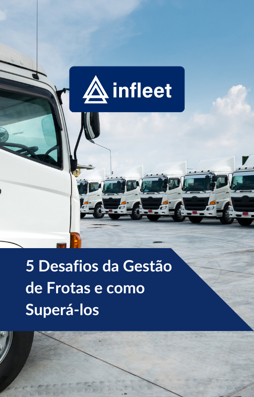 5 Desafios da Gestão de Frotas e como Superá-los